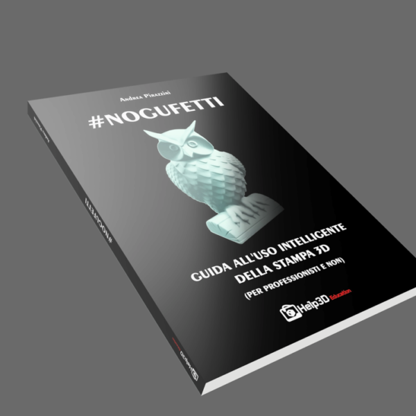 [PDF] #NOGUFETTI – Guida all’uso intelligente della stampa 3D